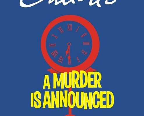 Agatha Christie: A Murder is Announced. Adapted by Leslie Darbon. Published by Samuel French. Poster shows an image of a clock set to 6:30 PM.