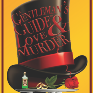 A Gentleman's Guide To Love and Murder poster